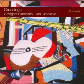 Download track Sonatina For Flute & Guitar, Op. 205: II. Tempo Di Siciliana Jan Cimoszko, Grzegorz Cimoszko