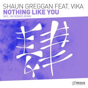 Download track Nothing Like You (Extended Mix) Vika, Shaun Greggan