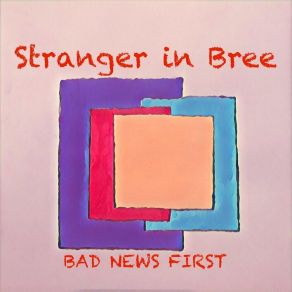 Download track All We Have Stranger In Bree