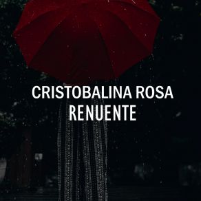 Download track Todo Se Lo Dejo A El Cristobalina Rosa