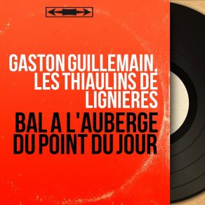 Download track Pot-Pourri D'airs Du Berry, Pt. 2 Gaston Guillemain