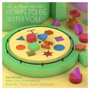 Download track Born To Be With You (Telmo Esnaola Remix) Hugo VirgoTelmo Esnaola