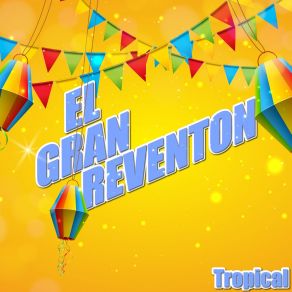 Download track Suavemente El Gran Reventón