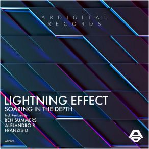 Download track Soaring In The Depth (Alejandro R Remix) Lightning EffectAlejandro R