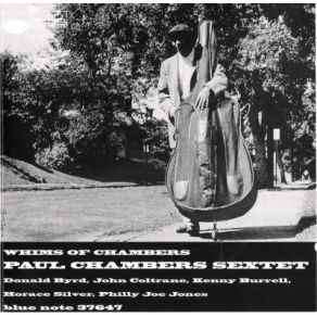 Download track Whims Of Chambers Paul Chambers