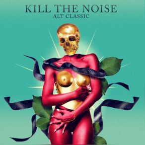 Download track Lose Ya Love (Busted By Herobust) Kill The Noise