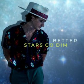 Download track You Know Me Better Stars Go Dim