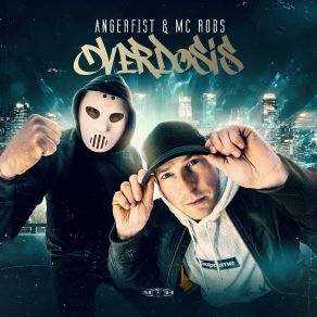 Download track Overdosis AngerfistMc Robs