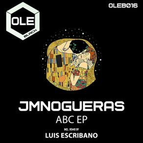 Download track ABC (Luis Escribano Remix) JmnoguerasLuis Escribano