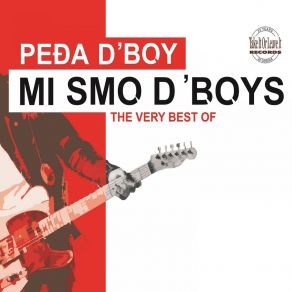 Download track Mi Smo D´Boys Pedja D´Boy