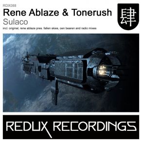 Download track Sulaco (Radio Edit) Tonerush, Rene Ablaze