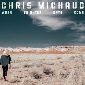 Download track The Dark Always Wins Chris Michaud