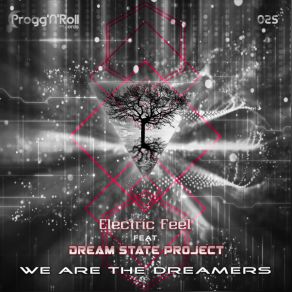 Download track Electric Dream Electric FeelDream State Project