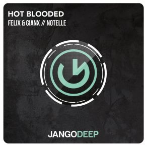 Download track Hot Blooded (Radio Edit) Notelle