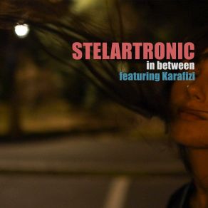 Download track In Between Stelartronic