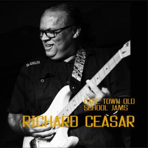 Download track Never, Never, Never Richard Ceasar