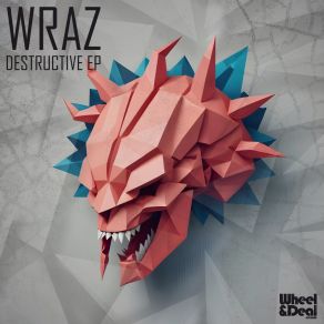 Download track Destructive Wraz