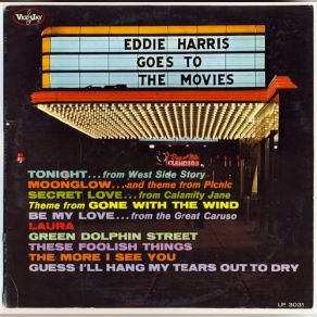 Download track Eddie Harris 1962 Eddie Harris Goes To The Movies Side 1 Eddie Harris