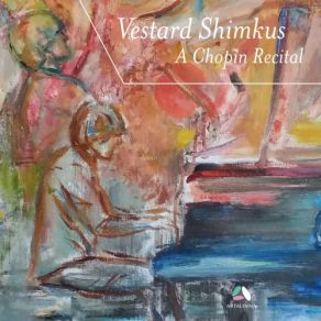 Download track Fantaisie-Impromptu In C-Sharp Minor, Op. 66: Allegro Agitato - Largo - Moderato Cantabile Vestard Shimkus