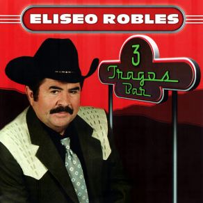 Download track De Cantina En Cantina Eliseo Robles