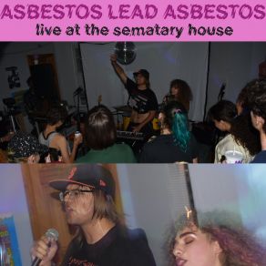 Download track Low Power Mode (Live) Asbestos Lead Asbestos