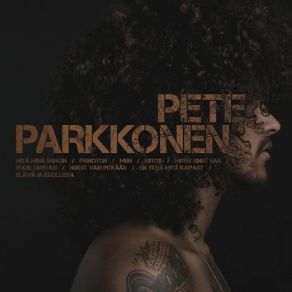 Download track Mita Mina Sanoin Pete Parkkonen