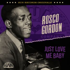 Download track Don't Take It Out On Me Rosco Gordon