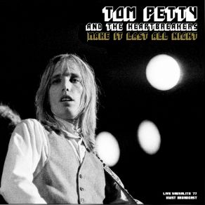 Download track Dogs On The Run (Live) Tom Petty, The Heartbreakers