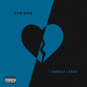 Download track I Should Leave May