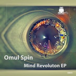 Download track Mind Revolution Omul Spîn