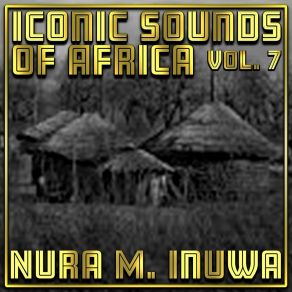 Download track Kowa Da Gwaninsa Nura M. Inuwa