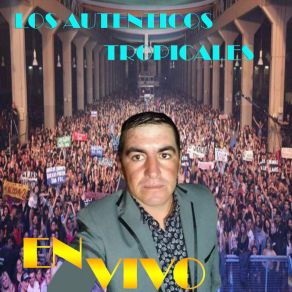 Download track Mientele / Quieres Ser Mi Amante / Fujitiva LOS AUTENTICOS TROPICALES