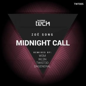 Download track Midnight Call (Original Mix) Zoe Song