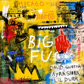 Download track David Guetta, Ayra Starr, Lil Durk - Big FU David Guetta, Lil Durk, Ayra Starr