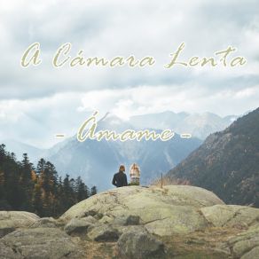 Download track Ámame (Radio Edit) A Cámara Lenta