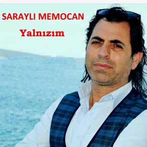 Download track Yalnızım Saraylı Memocan