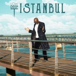 Download track Istanbul (Amapiano Mix) Low Deep T