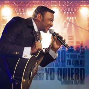 Download track Yo Quiero Anthony Santos