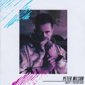 Download track Anxiety (Project K Crash Boom Bang Mix) Peter Wilson