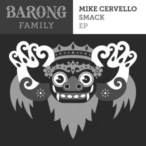 Download track SMACK! (Vlien Boy Remix) Mike Cervello, Cesqeaux