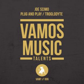 Download track Troglodyte (Original Mix) Joe Scimo