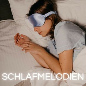 Download track Musik Für Tiefen Schlaf Schlaflieder