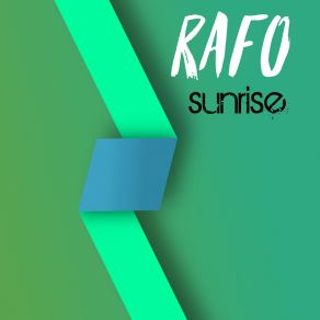 Download track Sunrise (Original Mix) Rafo