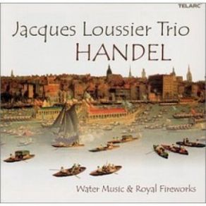 Download track Water Music Suites, Hwv 348-350, Alla Danza Jacques Loussier
