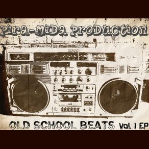 Download track MINUS OLD SCHOOL # 2 Pira-Mida Production