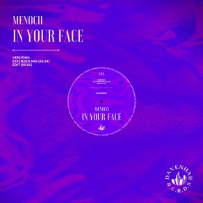 Download track In Your Face (Extended Mix) Menocii