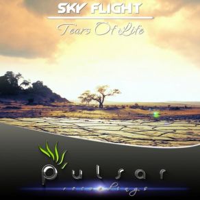 Download track Tears Of Life (Original Mix) Sky Flight