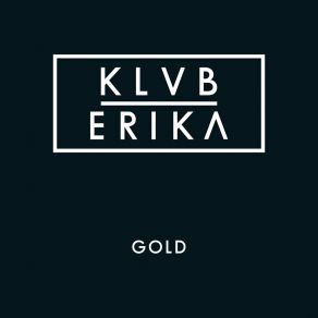 Download track Geld Klub Erika