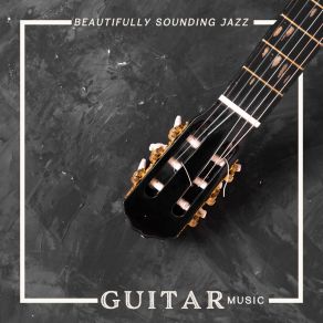 Download track Guitar Sounds Of New Orleans Chilled Jazz