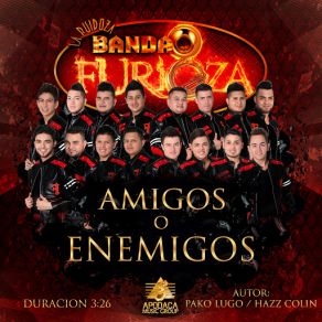 Download track Amigos O' Enemigos Banda Furioza